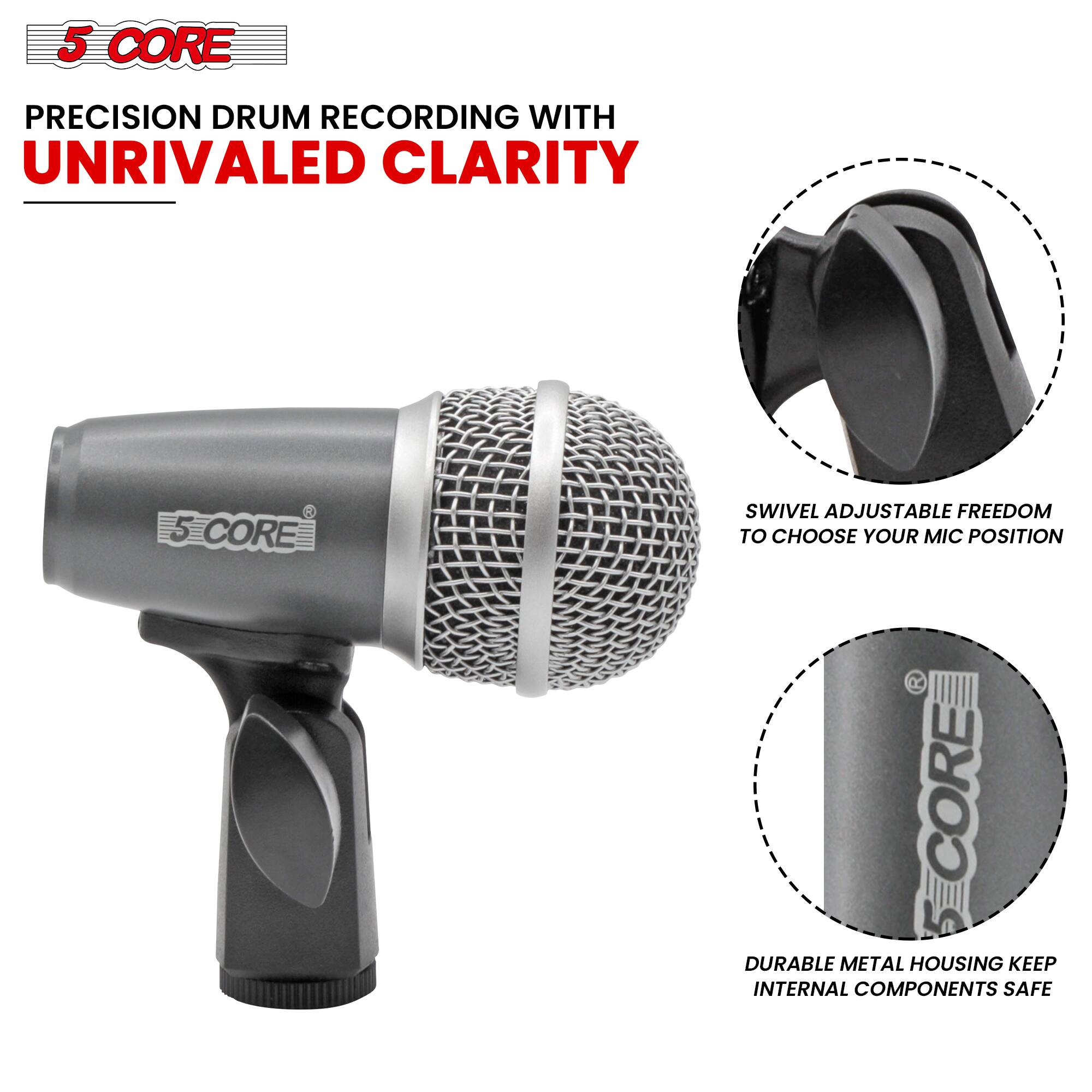 5 CORE PRECISION DRUM RECORDING WITH UNRIVALED CLARITY

5 CORE SWIVEL ADJUSTABLE FREEDOM TO CHOOSE YOUR MIC POSITION

CORE DURABLE METAL HOUSING KEEP INTERNAL COMPONENTS SAFE