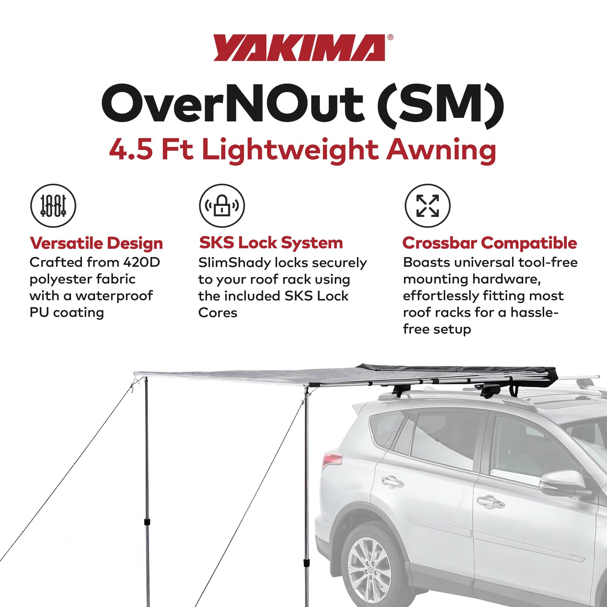 YAKIMA OverNOut (SM) 4.5 Ft Lightweight Awning

- Versatile Design: Crafted from 420D polyester fabric with a waterproof PU coating
- SKS Lock System: SlimShady locks securely to your roof rack using the included SKS Lock
- Crossbar Compatible: Boasts universal tool-free mounting hardware, effortlessly fitting most roof racks for a hassle-free setup