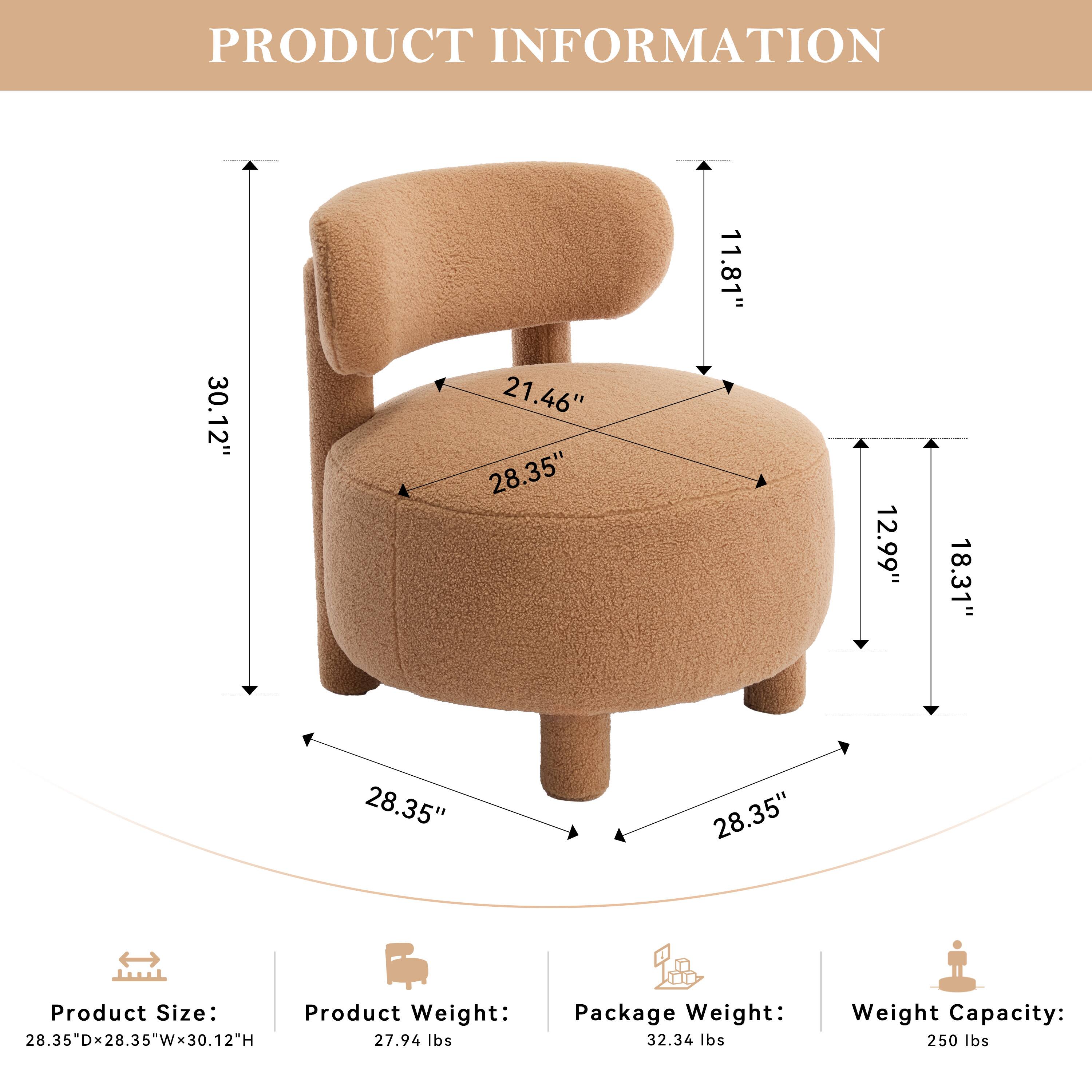 PRODUCT INFORMATION

Product Size:  
28.35"D x 28.35"W x 30.12"H

Product Weight:  
27.94 lbs

Package Weight:  
32.34 lbs

Weight Capacity:  
250 lbs