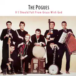 The Pogues - If I Should Fall From Grace With God - VINYL LP