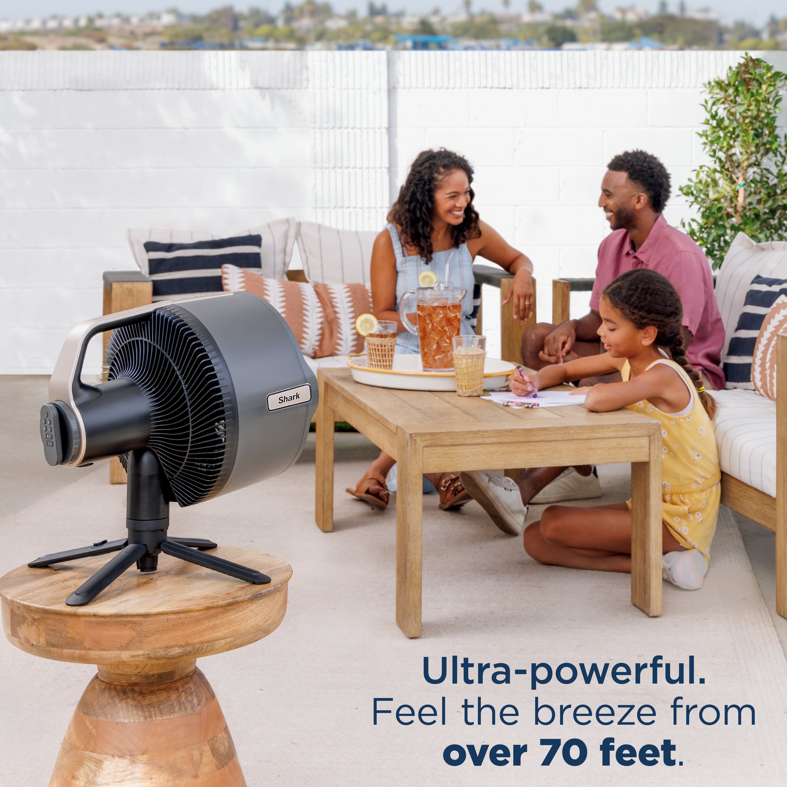 Ultra-powerful. Feel the breeze from over 70 feet.