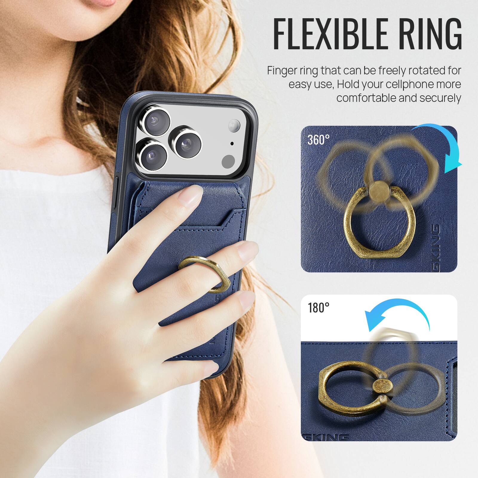 FLEXIBLE RING

Finger ring that can be freely rotated for easy use, Hold your cellphone more comfortable and securely

360°

180°