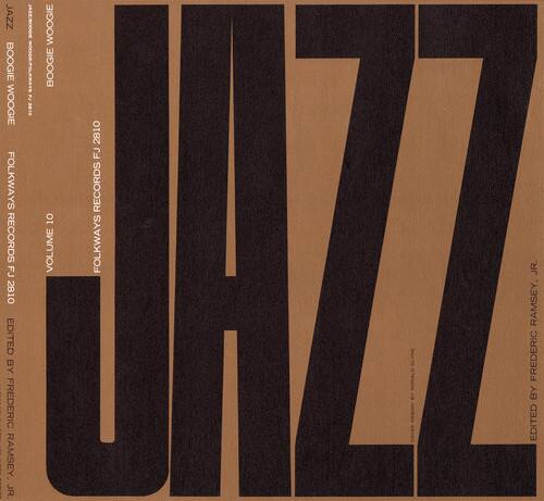 JAZZ WOOGIE BOOGIE BOOGIE P WOOGIE  
2810 FJ FOLKWAYS RECORDS 10 RECORDS WALL VOLUME FOLKWAYS FJ JR 2810 RAMSEY, EDITED BY FREDERIC BY -a FREDERIC EDITED TIN RAMSEY | JR