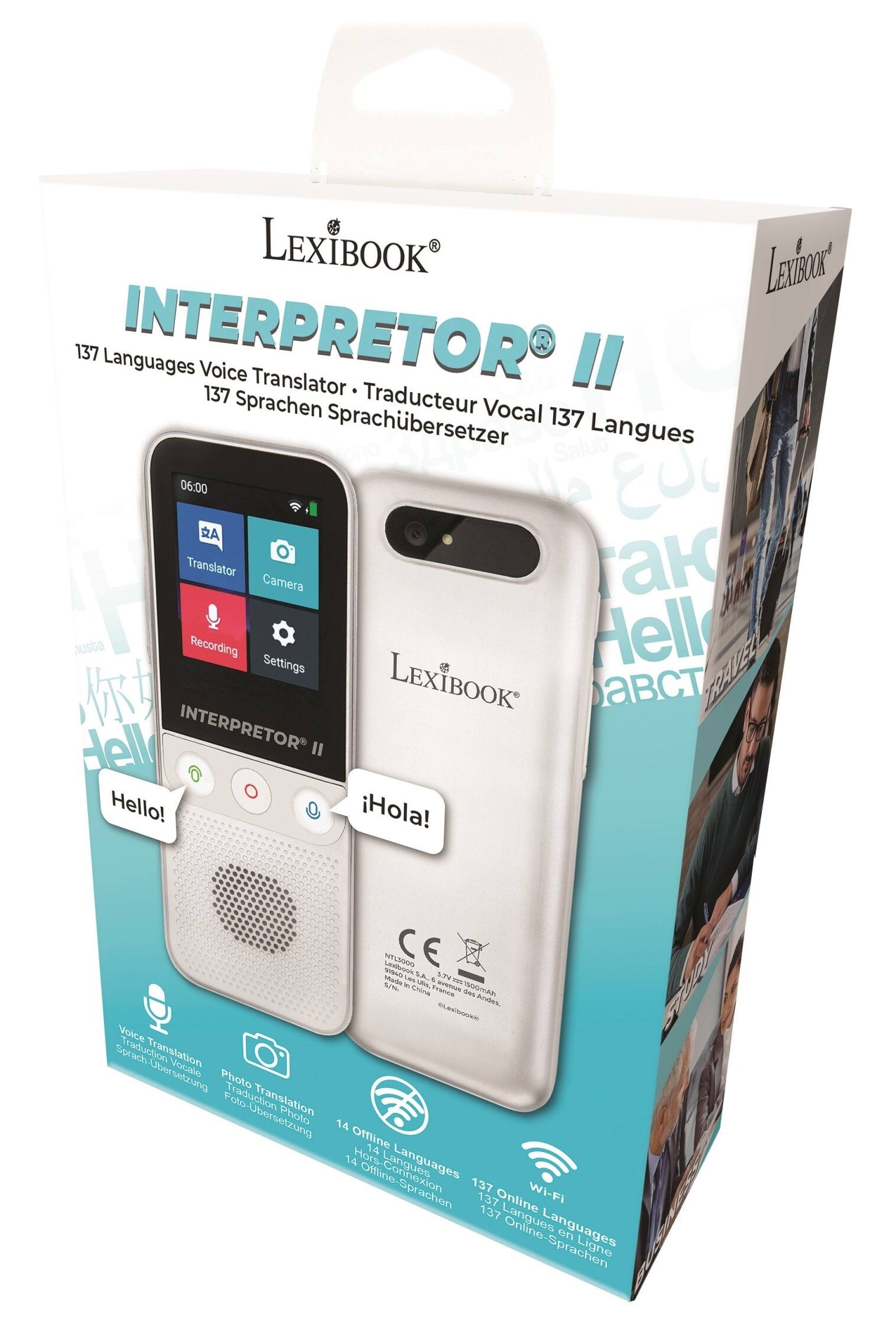 LEXIBOOK INTERPRETOR II  
137 Languages Voice Translator  
137 Sprachen Sprachübersetzer  
137 Langues Traducteur Vocal  
137 Lenguas Traductor Vocal  

Features:  
- Voice Translation  
- Photo Translation  
- Wi-Fi  
- 14 Offline Languages  
- 137 Online Languages  

Hello!  
¡Hola!  

06:00  
Translator  
Camera  
Recording  
Settings  

LEXIBOOK  
INTERPRETOR II  

CE  
14 Offline Languages  
137 Online Languages  

1600mAh  
Battery  

Wi-Fi  
137 Online Languages