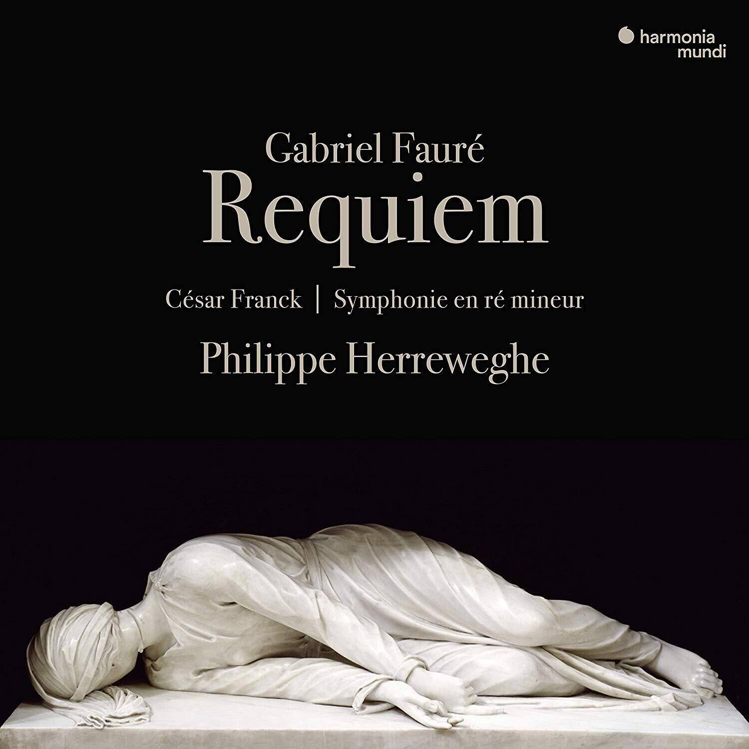 harmonia mundi  
Gabriel Fauré  
Requiem  
César Franck | Symphonie en ré mineur  
Philippe Herreweghe