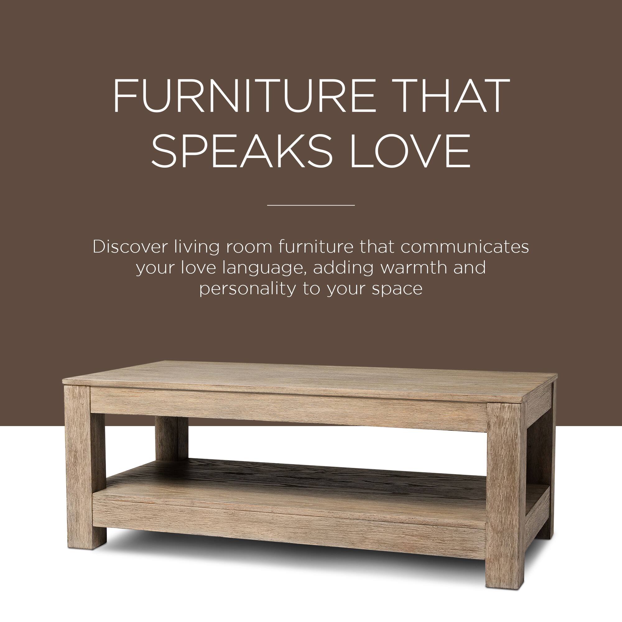 FURNITURE THAT SPEAKS LOVE

Discover living room furniture that communicates your love language, adding warmth and personality to your space