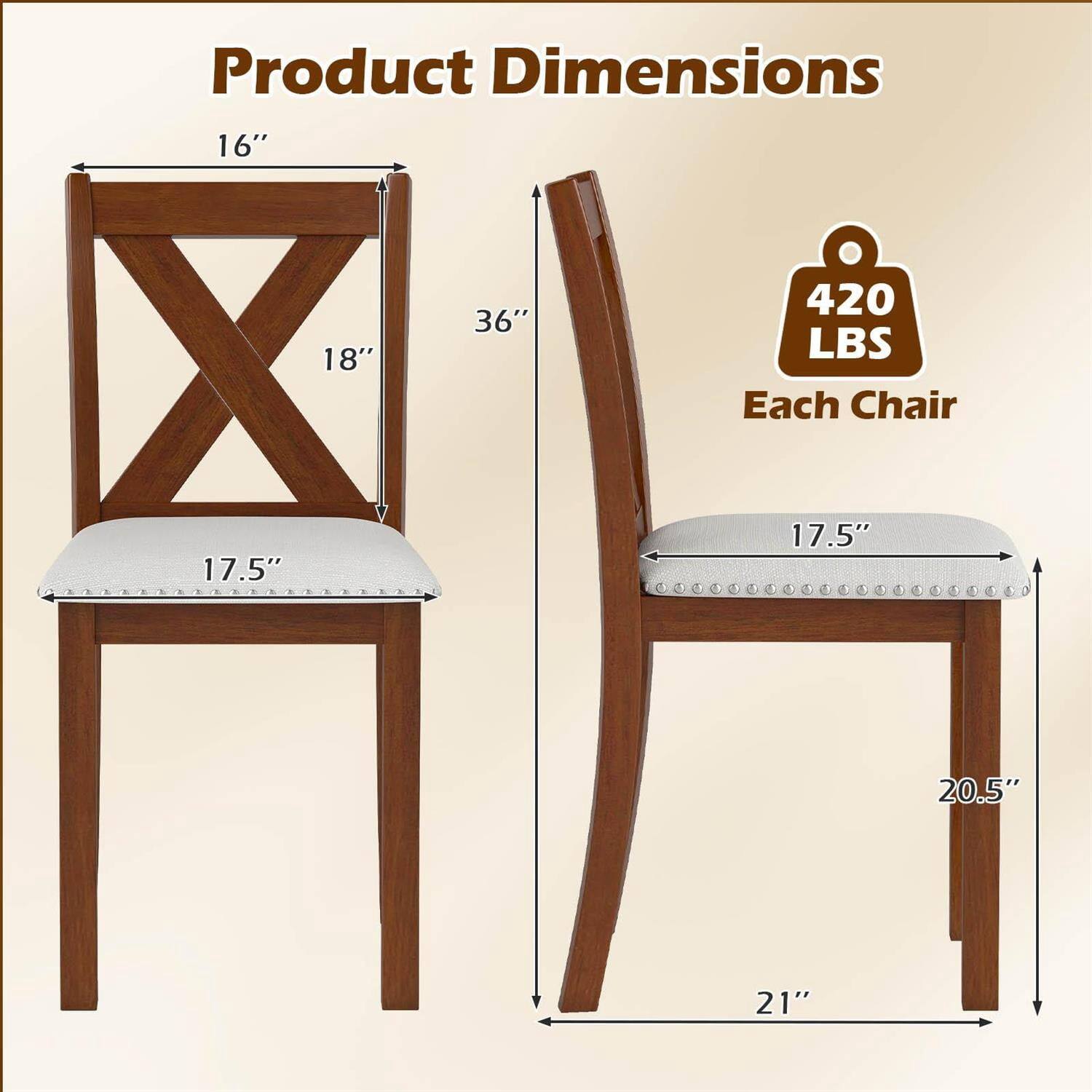 Product Dimensions:  
- Width: 16"  
- Depth: 18"  
- Height: 36"  
- Seat Width: 17.5"  
- Seat Depth: 17.5"  
- Seat Height: 20.5"  
- Overall Height: 21"  

Weight Capacity: 420 LBS Each Chair