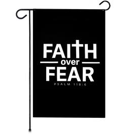 G128 - Faith Over Fear Scripture Garden Flag 12 x 18 in Double-Sided Bible Verse Yard Decoration - Black