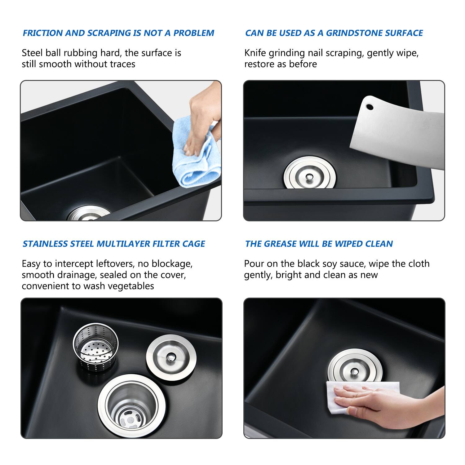 **FRICITION AND SCRAPPING IS NOT A PROBLEM**

Steel ball rubbing hard, the surface is still smooth without traces

**CAN BE USED AS A GRINDSTONE SURFACE**

Knife grinding nail scraping, gently wipe, restore as before

**STAINLESS STEEL MULTILAYER FILTER CAGE**

Easy to intercept leftovers, no blockage, smooth drainage, sealed on the cover, convenient to wash vegetables

**THE GREASE WILL BE WIPED CLEAN**

Pour on the black soy sauce, wipe the cloth gently, bright and clean as new