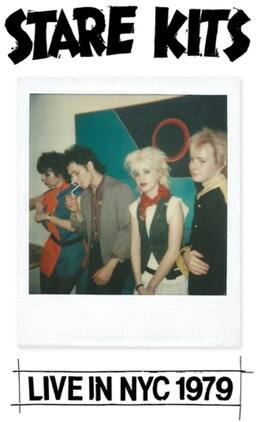 Stare Kits - Live in NYC 1979 - VINYL LP