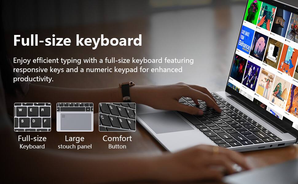 Full-size keyboard

Enjoy efficient typing with a full-size keyboard featuring responsive keys and a numeric keypad for enhanced productivity.

Full-size Large Comfort Keyboard
stouch panel Button

F G W E R - - I H J C V S D F B N

0 1 ! % A 1 N go - , - I I , + & 1 I