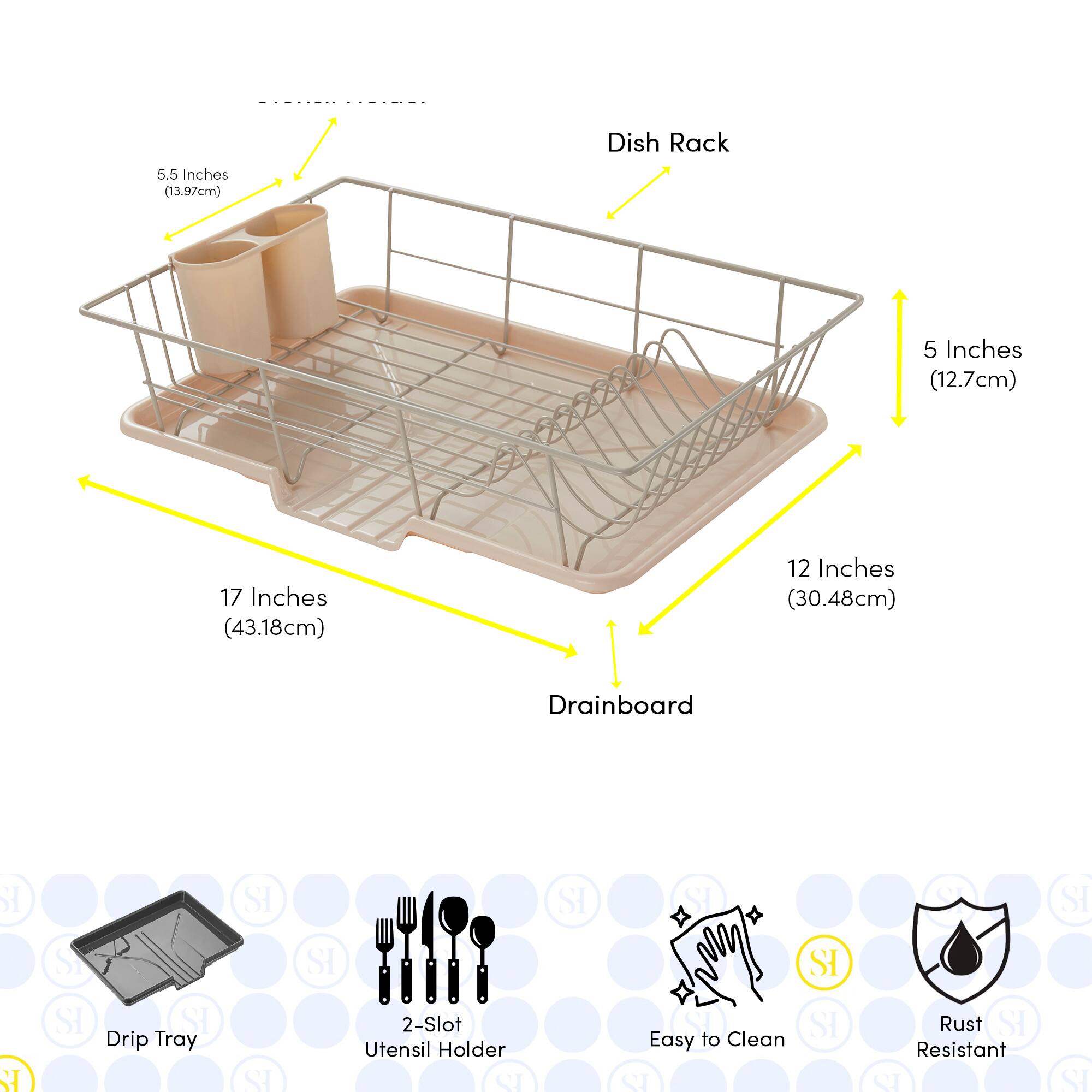 - Dish Rack: 5.5 Inches (13.97cm) x 5 Inches (12.7cm)
- Drainboard: 17 Inches (43.18cm) x 12 Inches (30.48cm)
- Drip Tray
- 2-Slot Utensil Holder
- Easy to Clean
- Rust Resistant