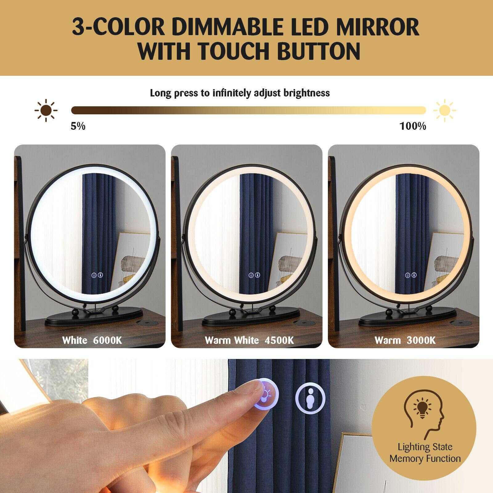3-COLOR DIMMABLE LED MIRROR WITH TOUCH BUTTON
Long press to infinitely adjust brightness
5% 100%
White 6000K
Warm White 4500K
Warm 3000K
Lighting State Memory Function