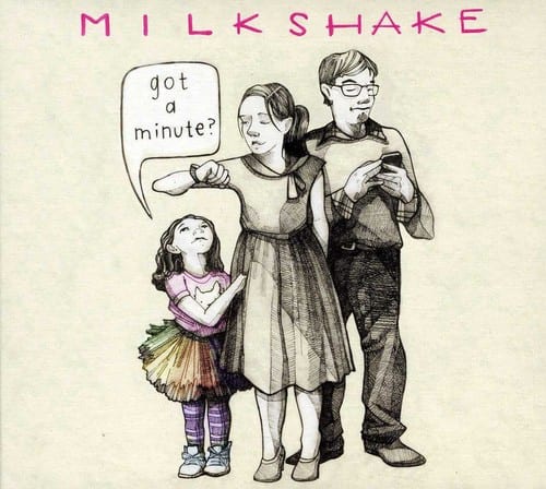 Milkshake - Got A Minute?  - COMPACT DISCS