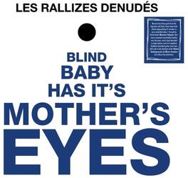 Les Rallizes Dénudés - Blind Baby Has Its Mother's Eyes - VINYL LP