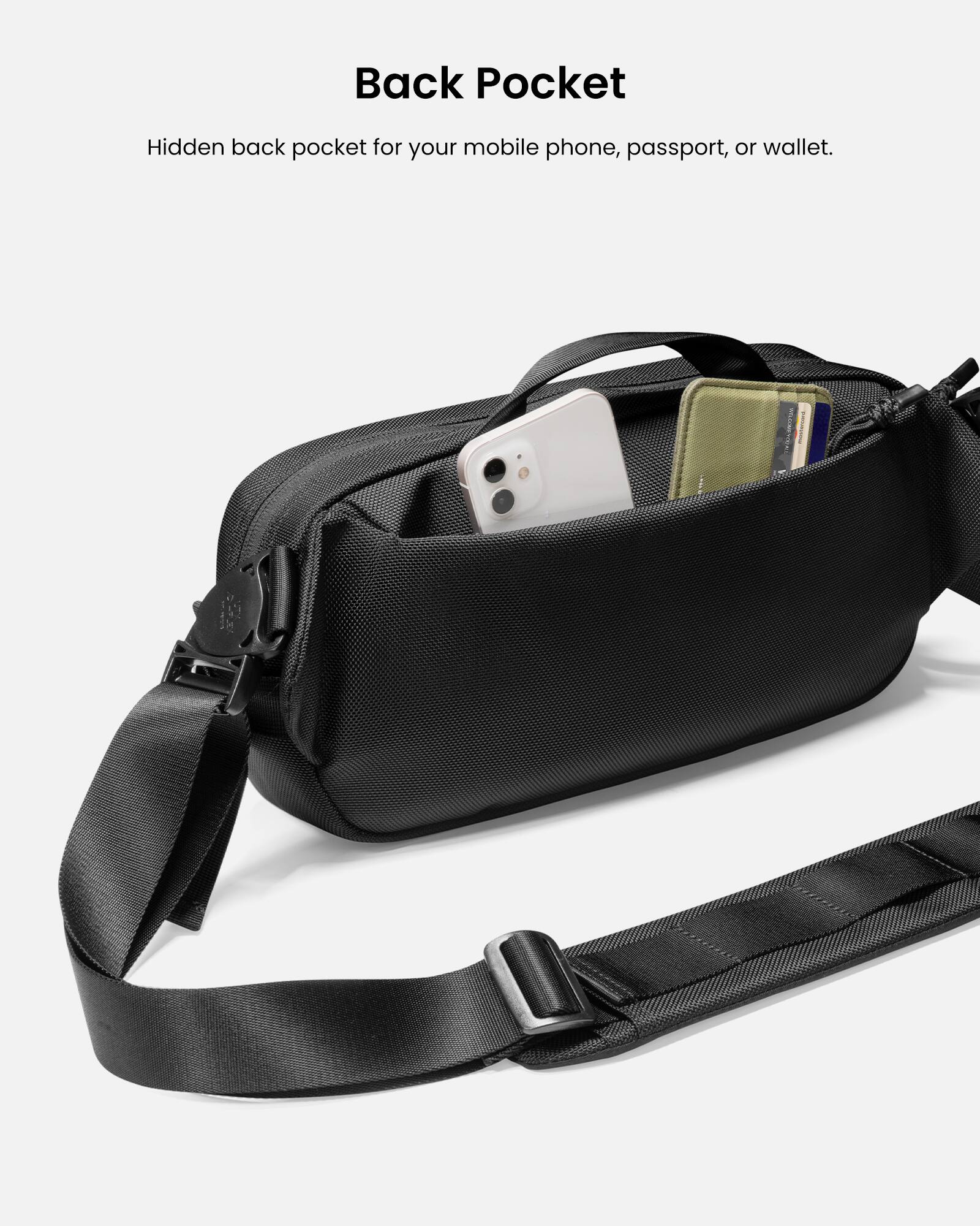 Back Pocket Hidden back pocket for your mobile phone, passport, or wallet.