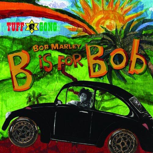 TUFF GONG  
BOB MARLEY  
B is for Bob