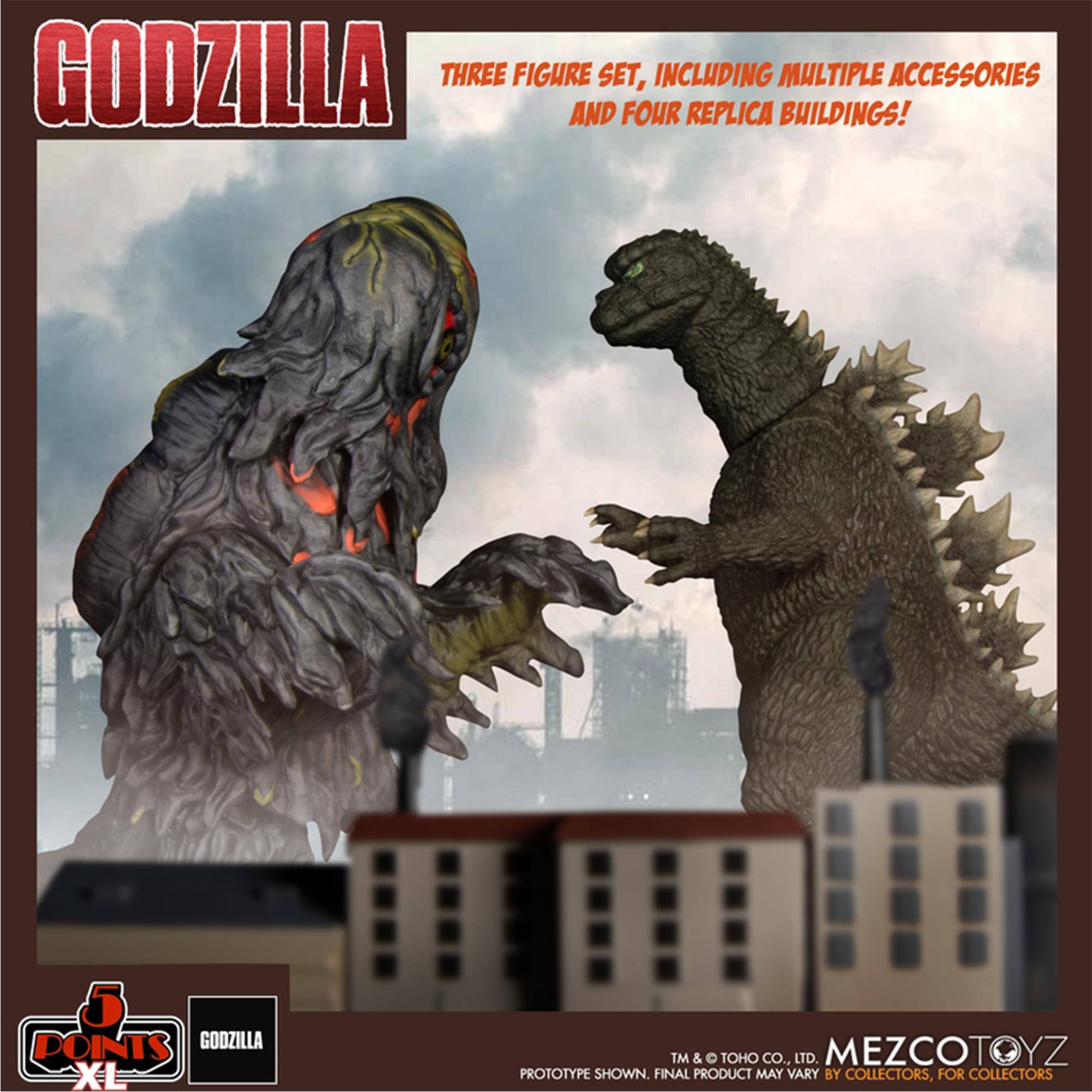 GODZILLA THREE FIGURE SET, INCLUDING MULTIPLE ACCESSORIES AND FOUR REPLICA BUILDINGS! 5 POINTS GOOZILLA XL TM & TOHO CO., LTD. MEZCOTOYZ PROTOTYPE SHOWN. FINAL PRODUCT MAY VARY BY COLLECTORS, FOR COLLECTORS