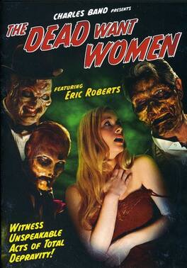 The Dead Want Women - DVD