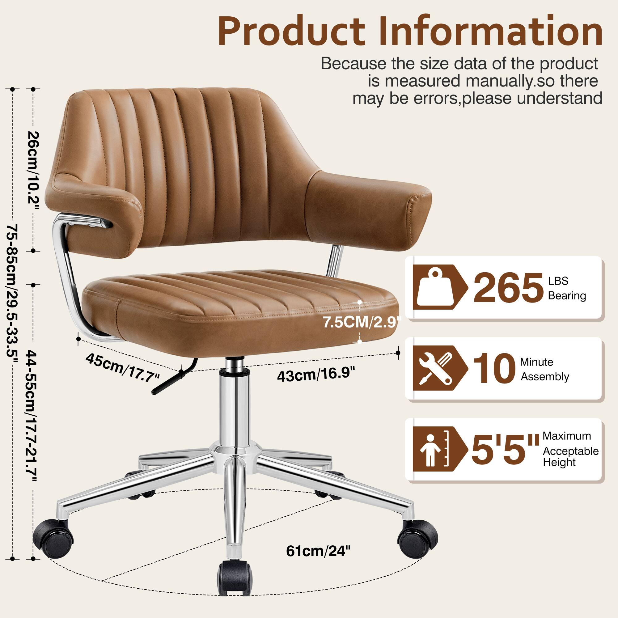 26cm/10.2"  
75-85cm/29.5-33.5"  
44-55cm/17.7-21.7"  

Product Information  
Because the size data of the product is measured manually, so there may be errors, please understand  

265 LBS Bearing  
7.5CM/2.9"  
45cm/17.7"  
43cm/16.9"  
61cm/24"  

10 Minute Assembly  
Maximum Acceptable Height 5'5"