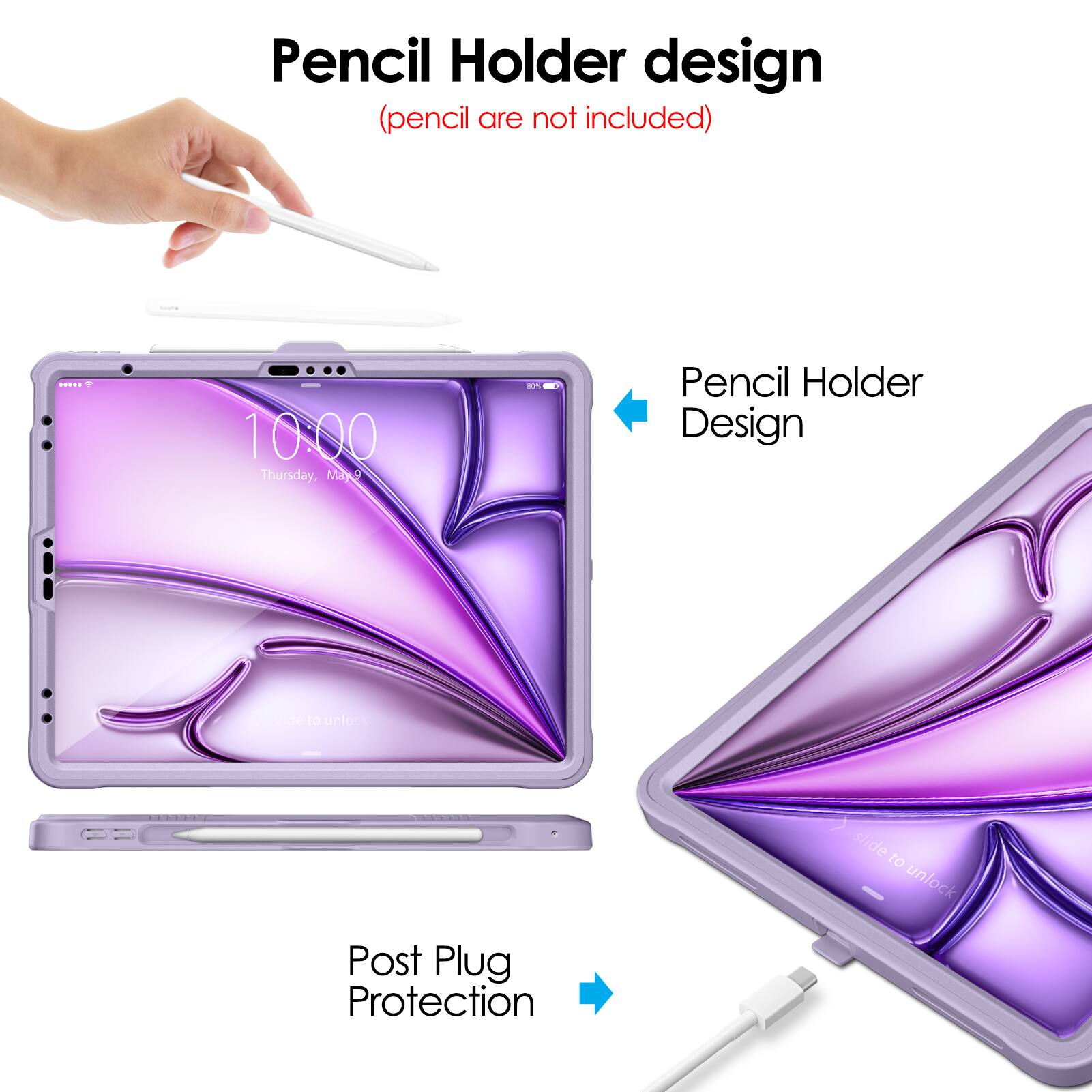 Pencil Holder design  
(pencil are not included)

10:00  
Thursday, May 9

Pencil Holder Design

Post Plug Protection
