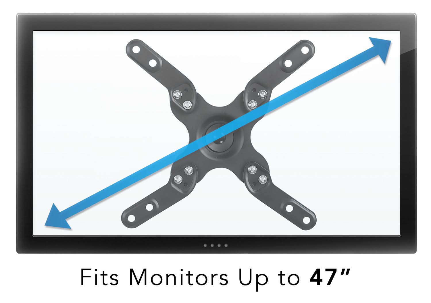 Fits Monitors Up to 47"