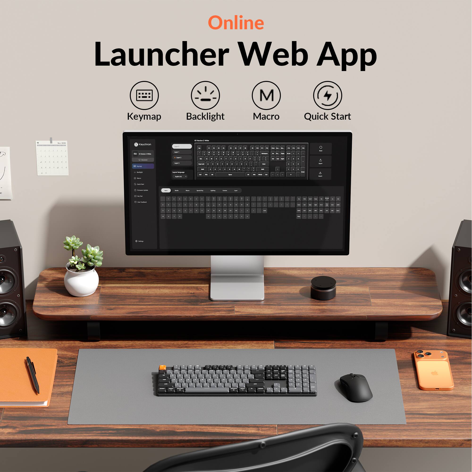 Online Launcher Web App  
Keymap  
Backlight  
Macro  
Quick Start