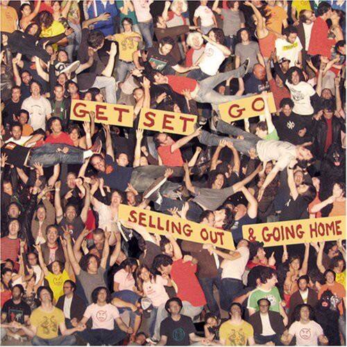 GET SET GO  
SELLING OUT & GOING HOME