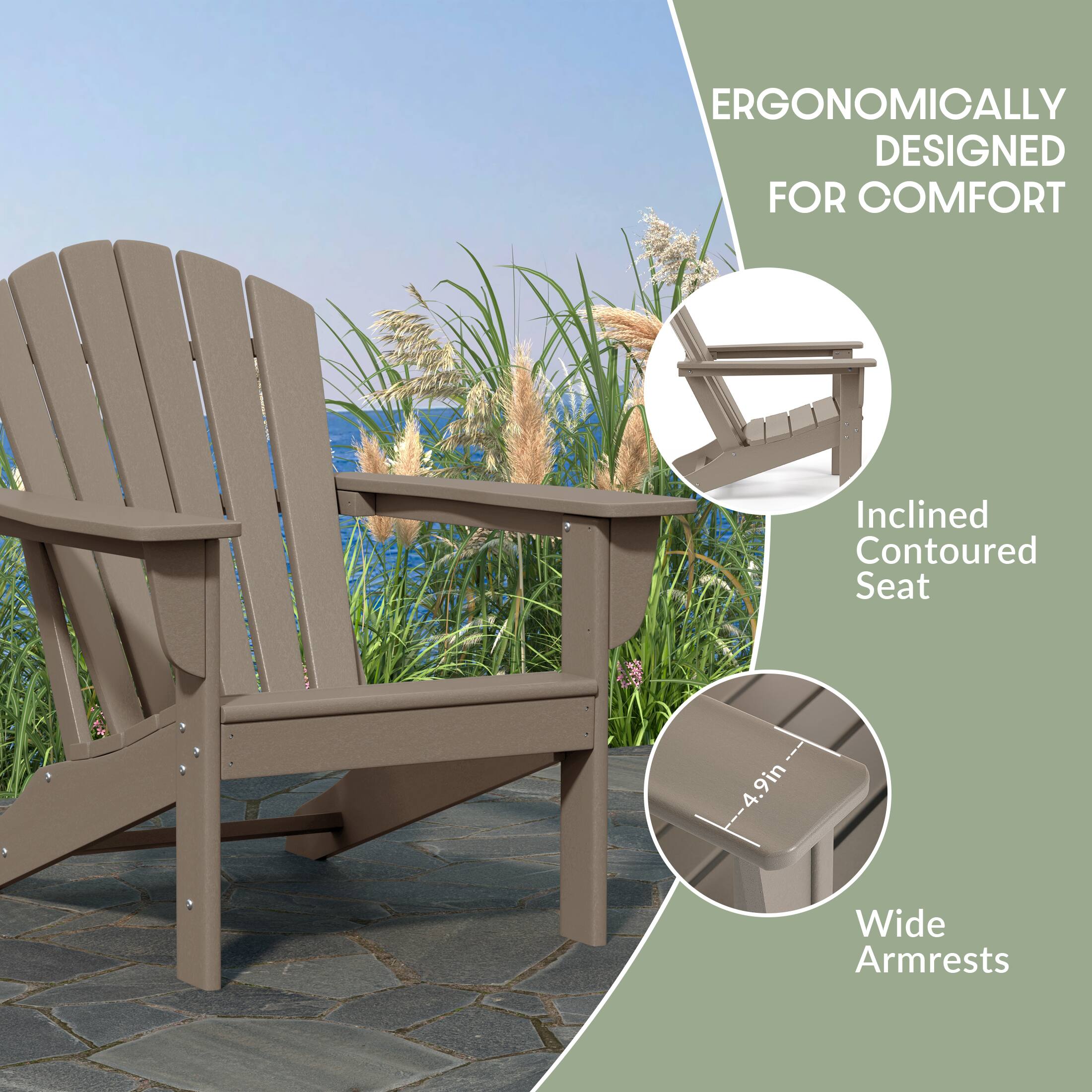 ERGONOMICALLY DESIGNED FOR COMFORT  
Inclined Contoured Seat  
4.9in Wide Armrests