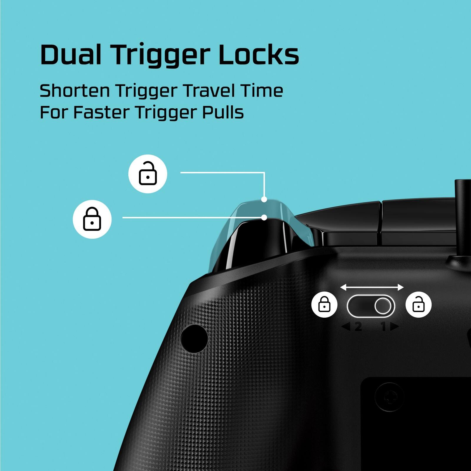 Dual Trigger Locks  
Shorten Trigger Travel Time For Faster Trigger Pulls