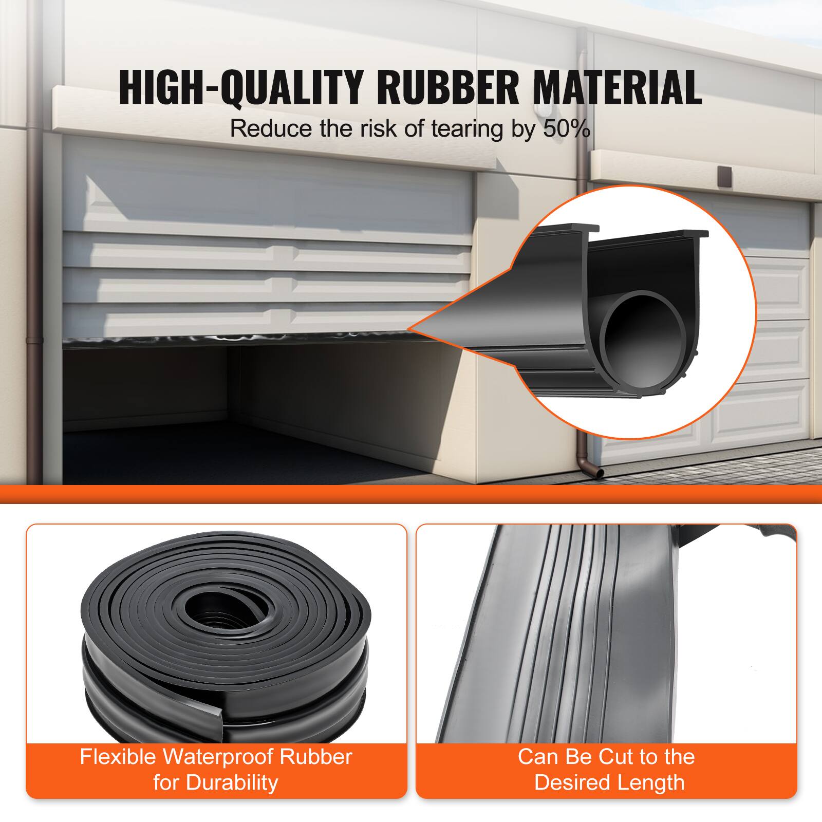 HIGH-QUALITY RUBBER MATERIAL  
Reduce the risk of tearing by 50%  

Flexible Waterproof Rubber for Durability  

Can Be Cut to the Desired Length