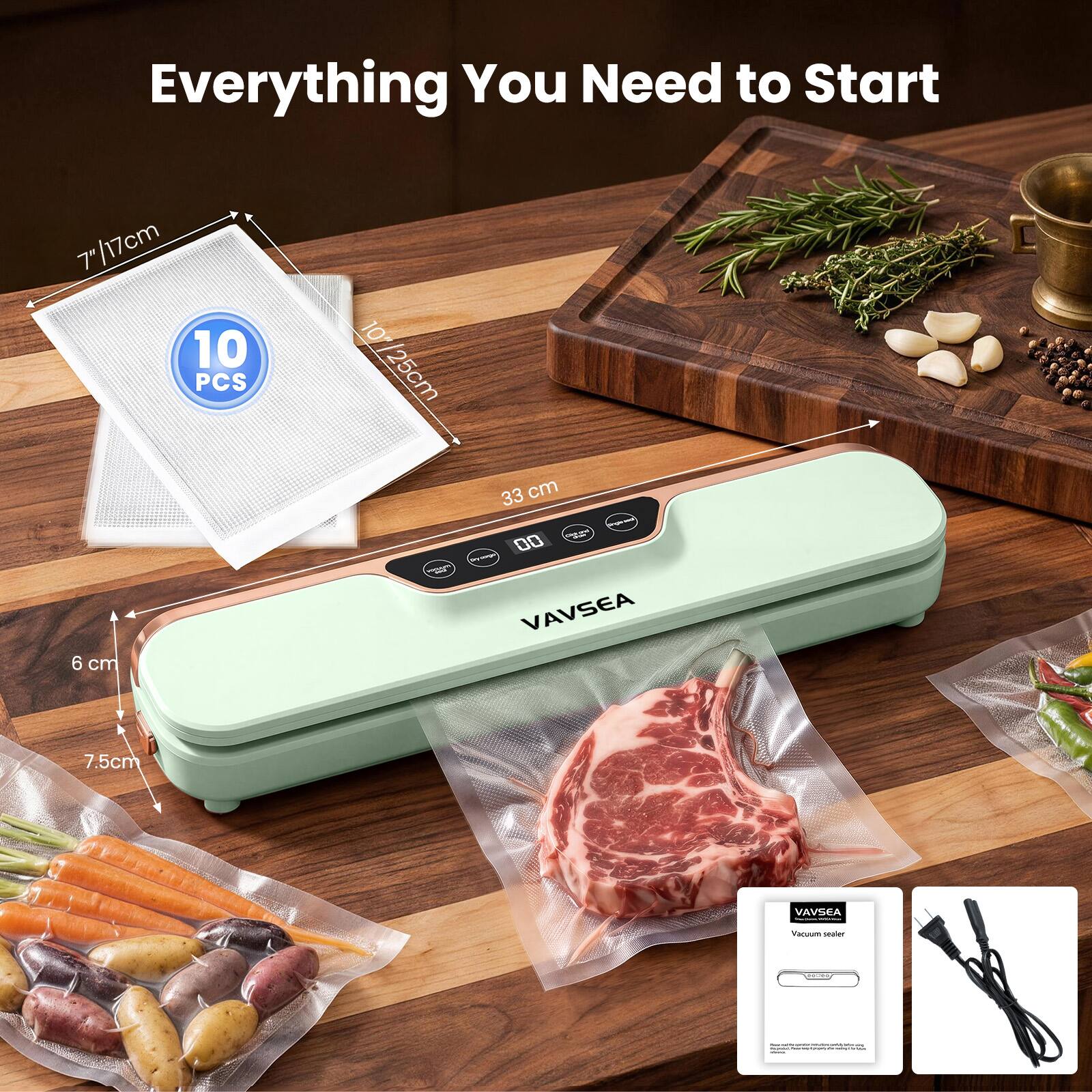 Everything You Need to Start

7" 17cm
10 PCS
10 25cm
33 cm
6 cm
7.5cm

VAVSEA