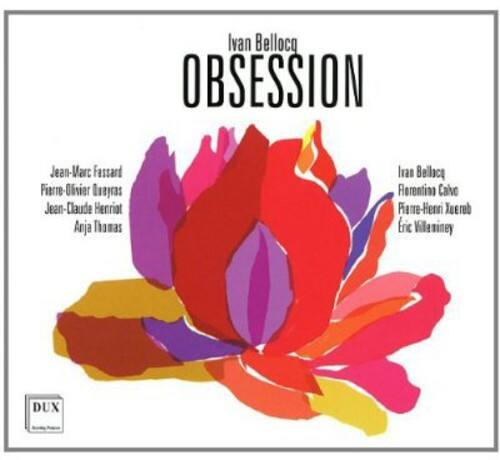 Ivan Bellocq  
OBSESSION  

Jean-Marc Fassard  
Pierre-Olivier Burel  
Jean-Claude Henriat  
Anja Thamas  

Ivan Bellocq  
Fiorina Calve  
Pierre-Henri Joubert  
Eric Villeneuve  

DUX