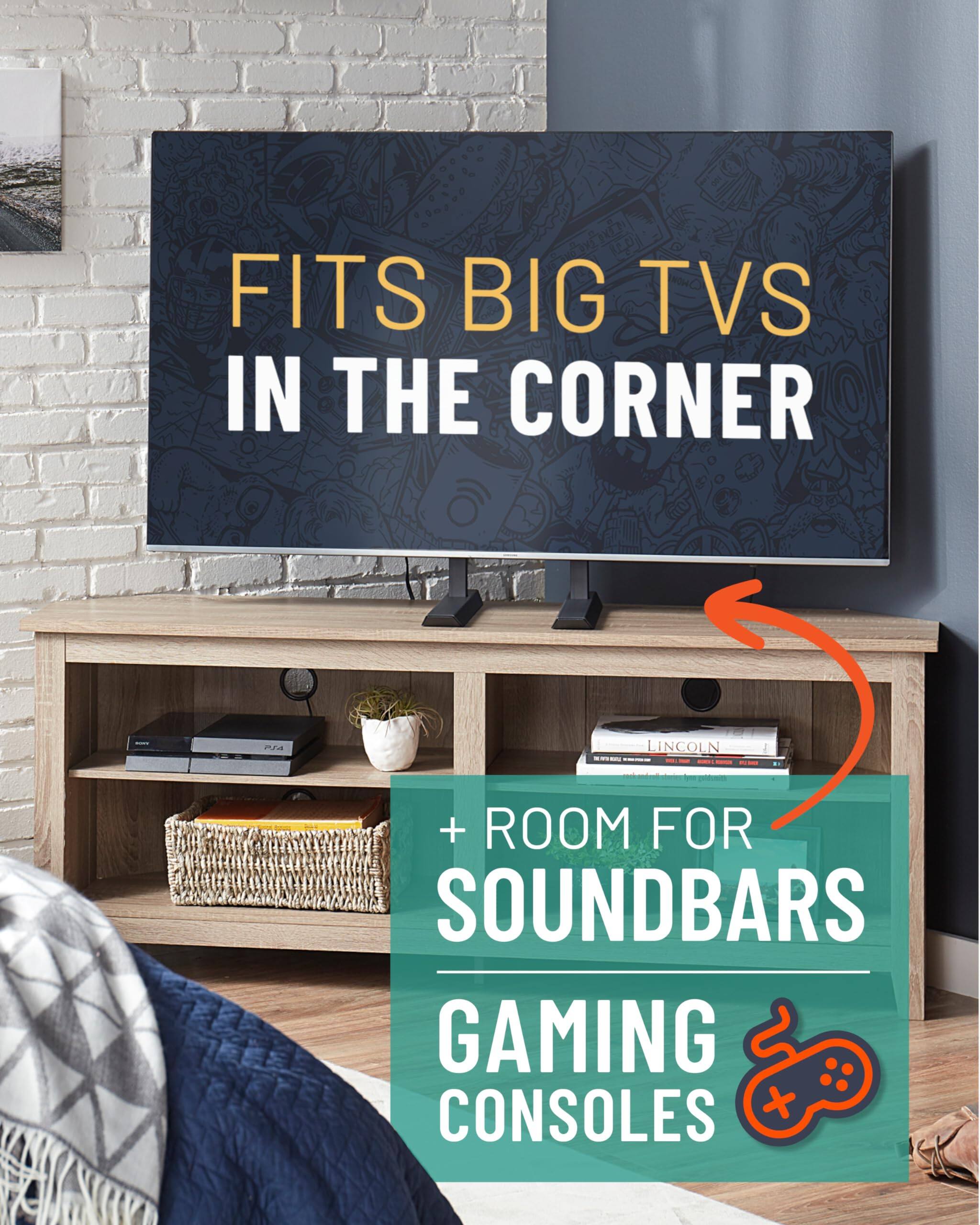 FITS BIG TVs IN THE CORNER

+ ROOM FOR SOUNDBARS
+ GAMING CONSOLES