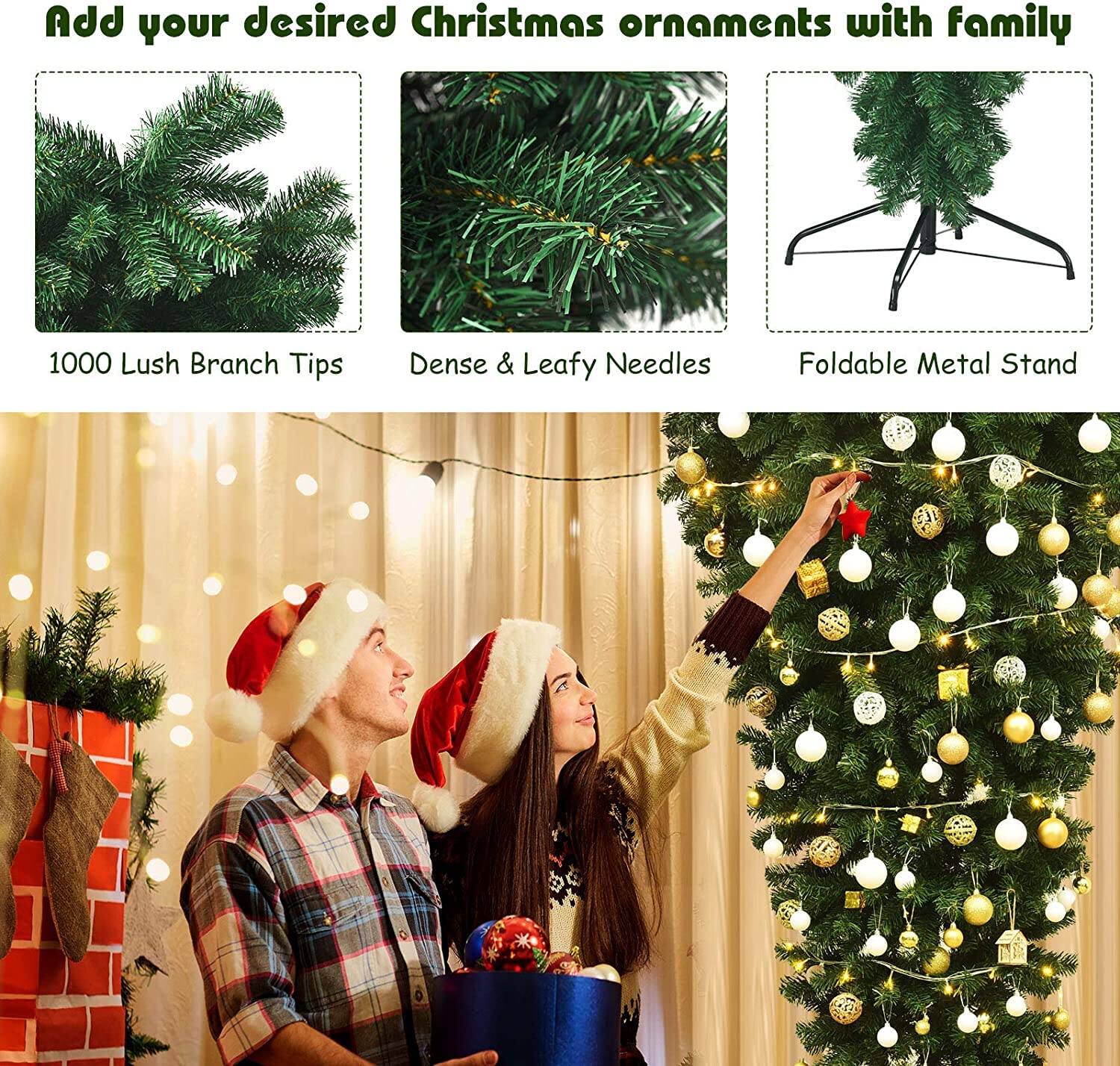 Add your desired Christmas ornaments with family

1000 Lush Branch Tips  
Dense & Leafy Needles  
Foldable Metal Stand