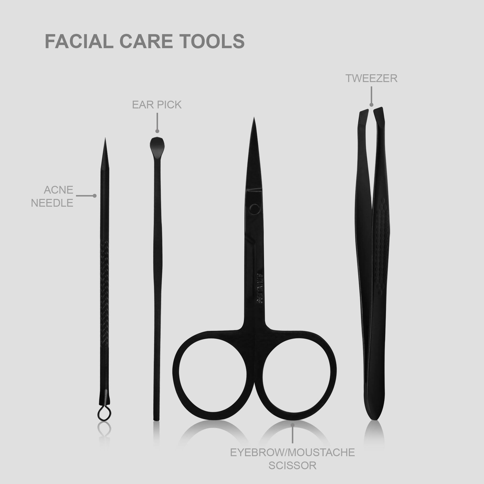 FACIAL CARE TOOLS

- ACNE NEEDLE
- EAR PICK
- EYEBROW/MOUSTACHE SCISSOR
- TWEEDZER