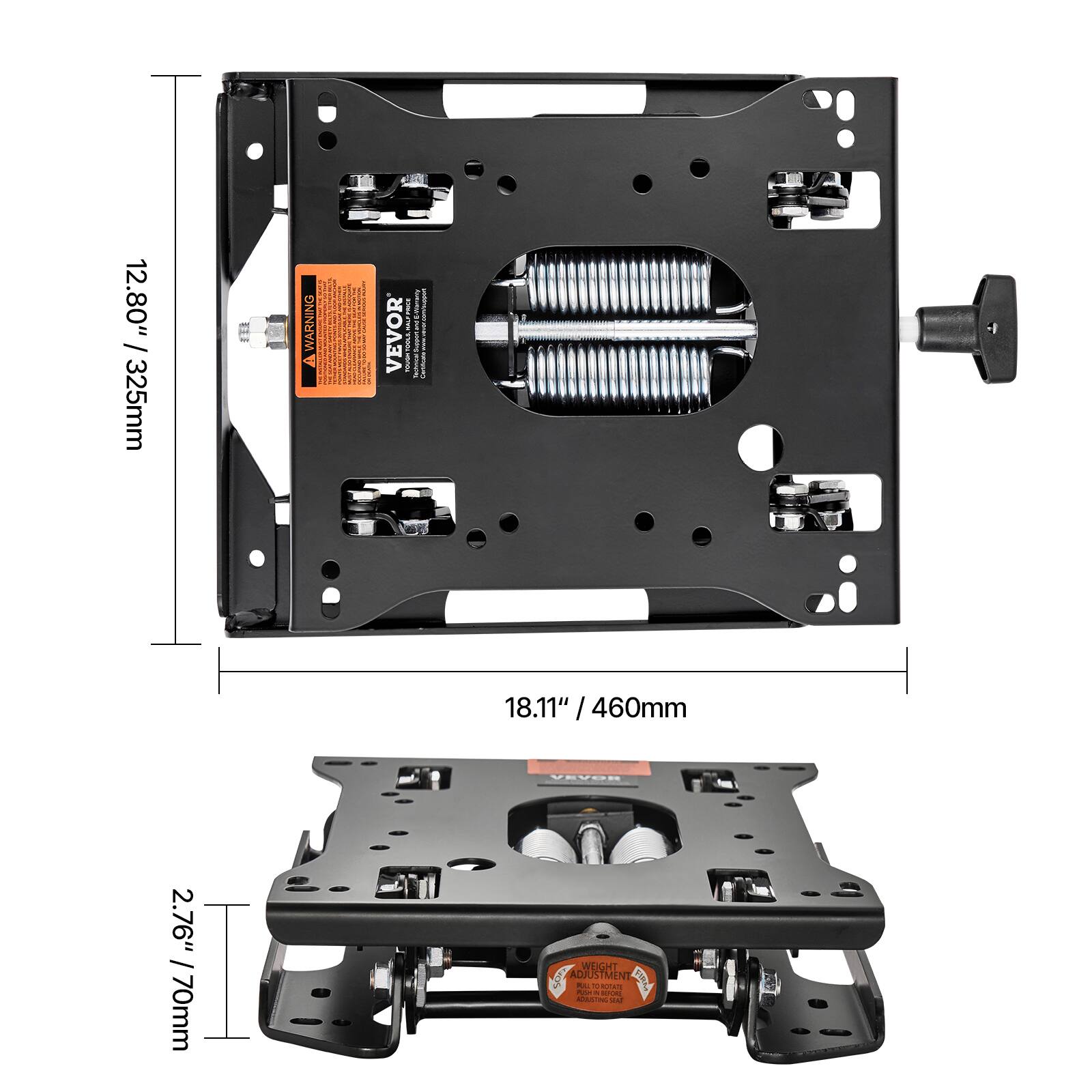 12.80" / 325mm  
WARNING  
VEVOR  
18.11" / 460mm  
2.76" / 70mm  
WEIGHT ADJUSTMENT
