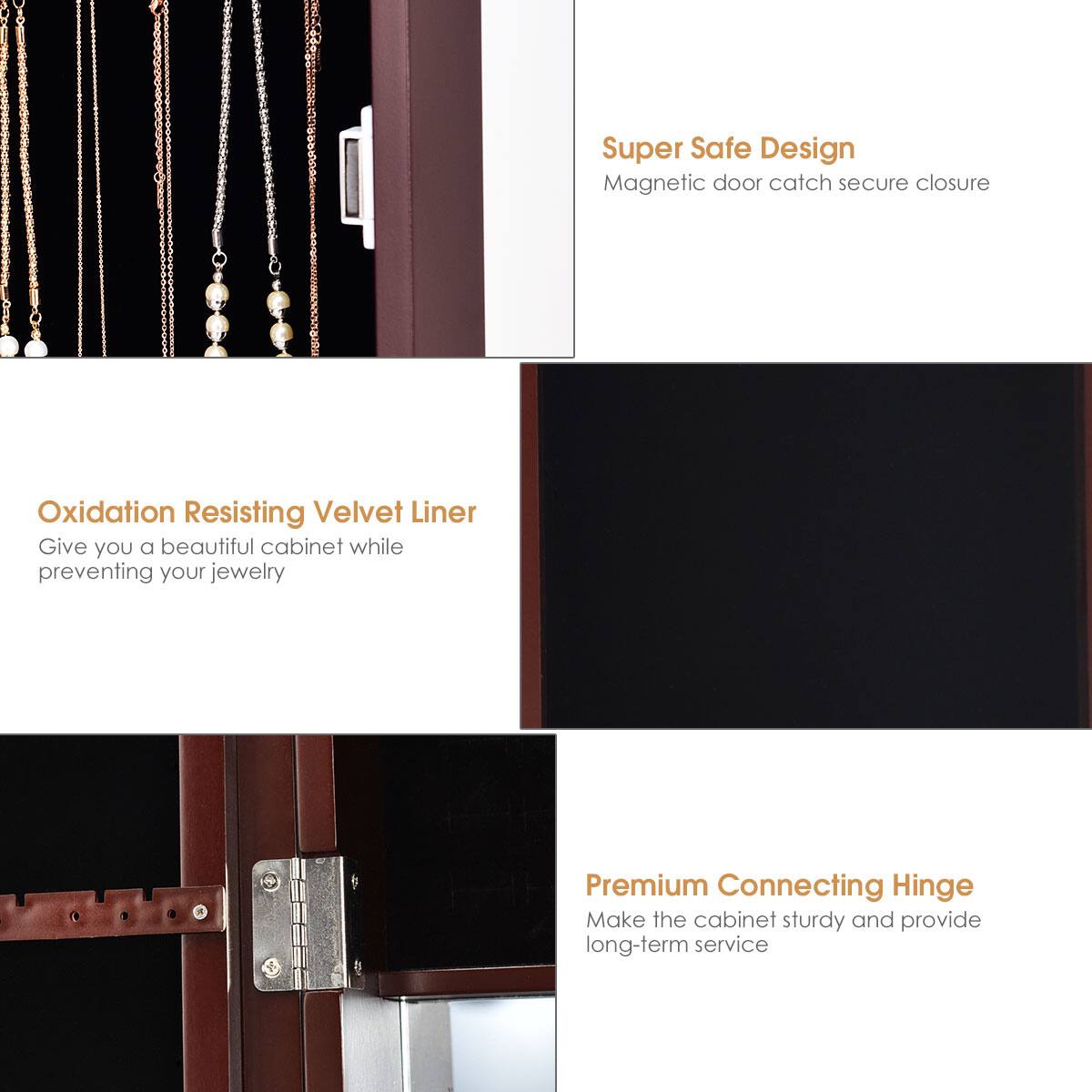 The text on the image is grouped and corrected as follows:

1. Super Safe Design: Magnetic door catch secure closure
2. Oxidation Resisting Velvet Liner: Give you a beautiful cabinet while preventing your jewelry
3. Premium Connecting Hinge: Make the cabinet sturdy and provide long-term service