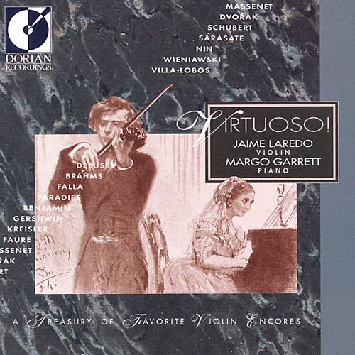 DORIAN RECORDINGS

MASSNET  
DVORÁK  
SCHUBERT  
SARASATE  
NIN  
WIENIAWSKI  
VILLA-LOBOS  
DEBUSSY  
BRAHMS  
FALLA  
PARADIES  
BENJAMIN GERSHWIN  
KREISLER  
FAURE  
MASSENET  
AK RT  
OPRTUOSOI  
JAIME LAREDO  
VIOLIN  
MARGO GARRETT  
PIANO  

A TREASURY OF FAVORITE VIOLIN ENCORES