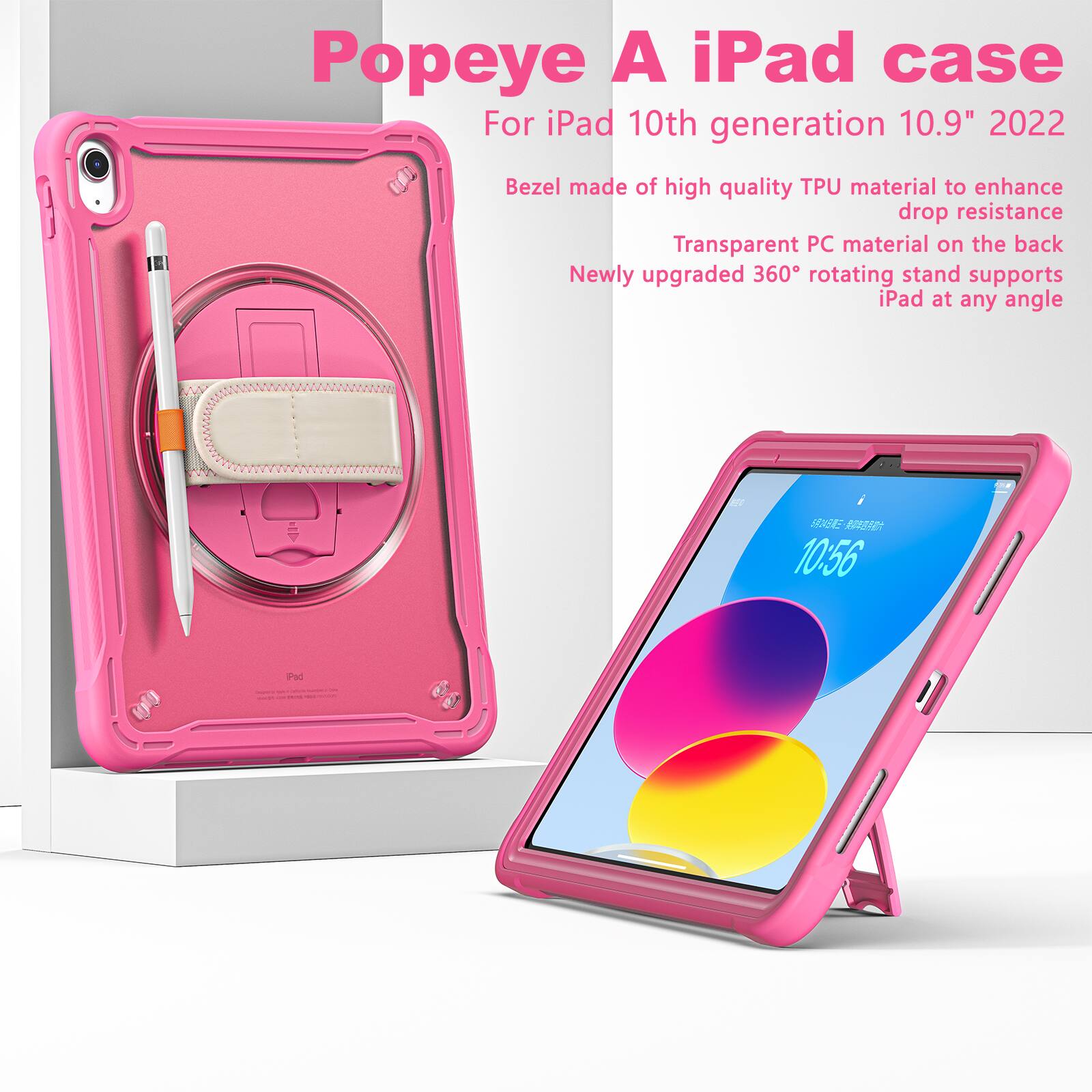 Popeye A iPad case  
For iPad 10th generation 10.9" 2022  
Bezel made of high quality TPU material to enhance drop resistance  
Transparent PC material on the back  
Newly upgraded 360° rotating stand supports iPad at any angle