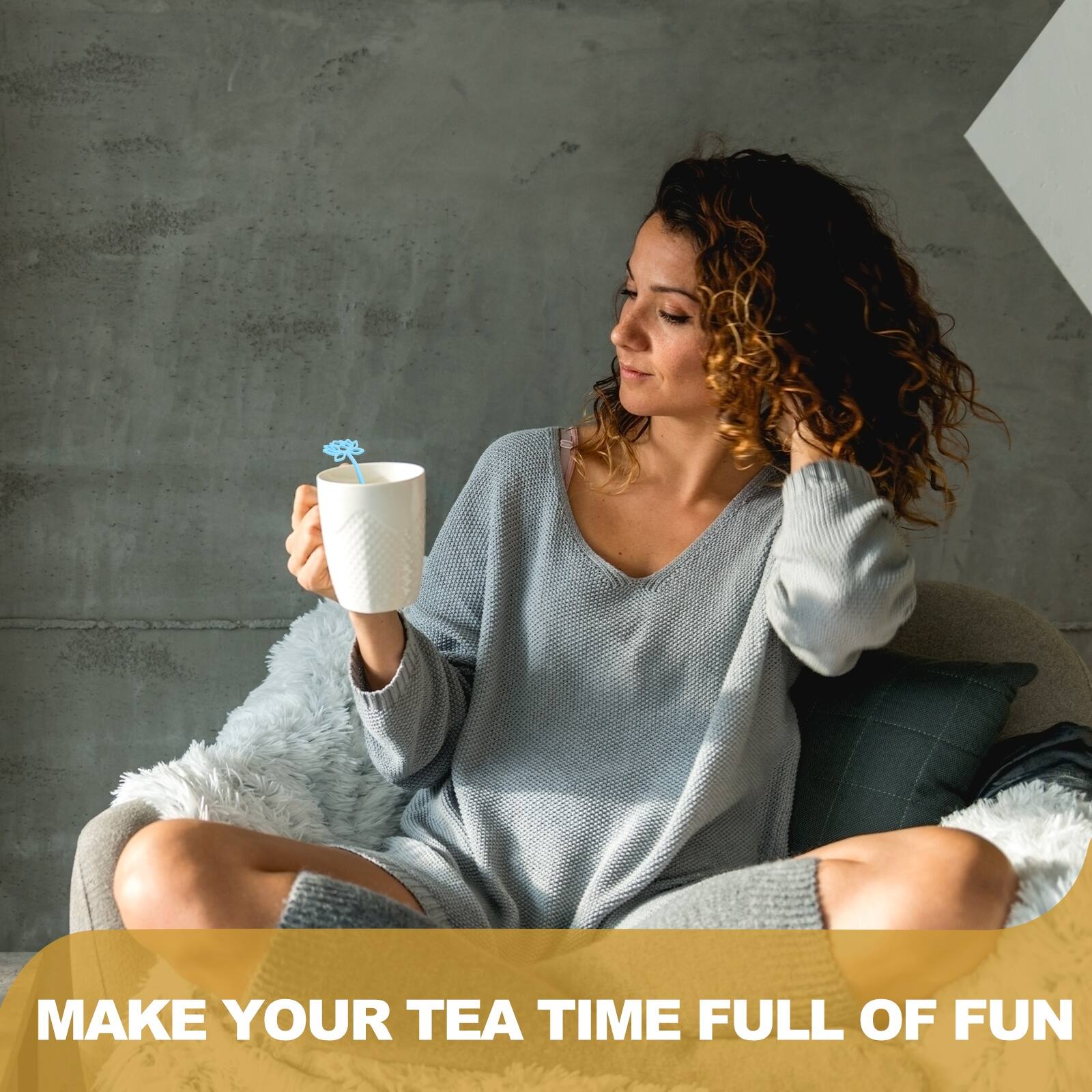 MAKE YOUR TEA TIME FULL OF FUN