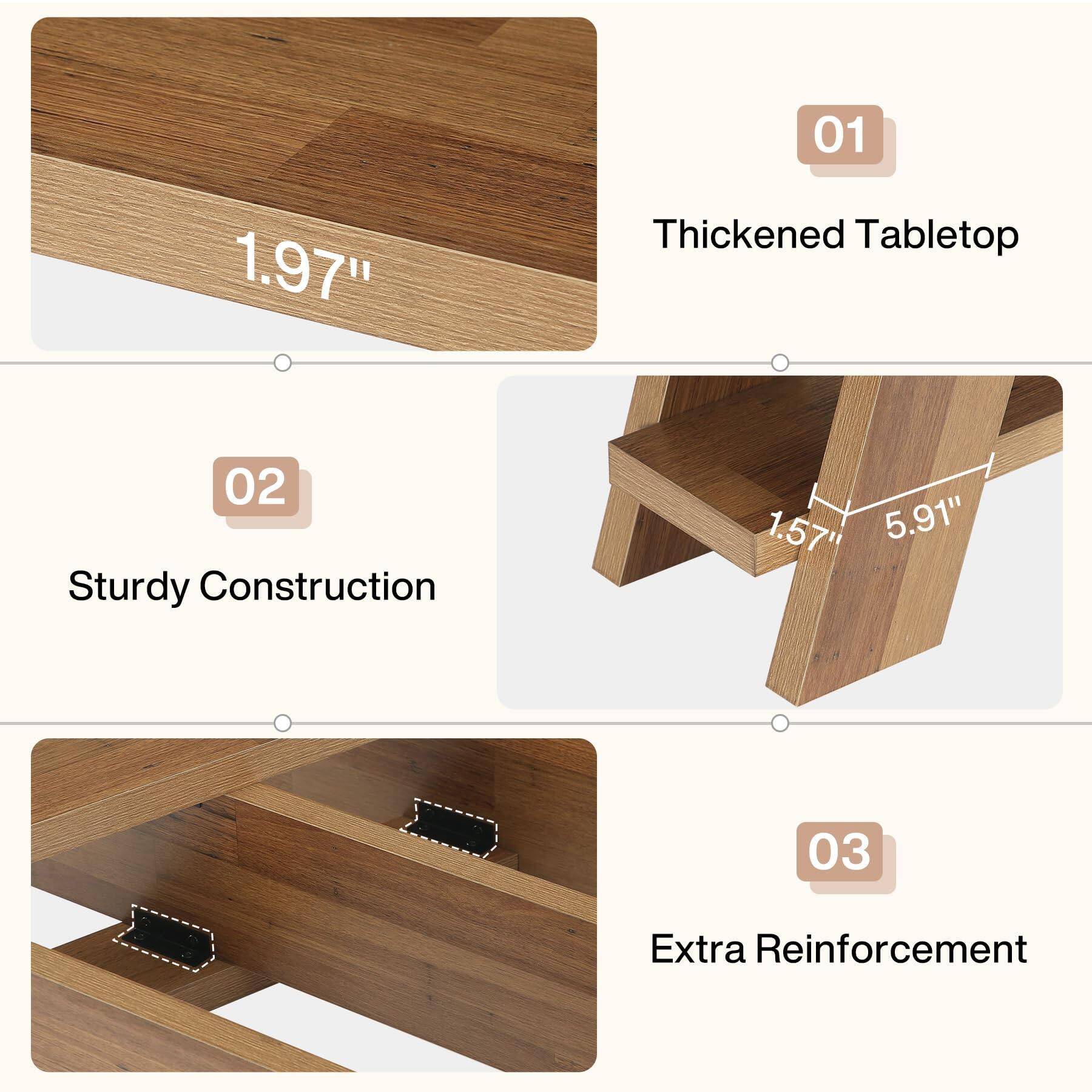 1.97"  
01 Thickened Tabletop  
02 Sturdy Construction  
1.57" 5.91"  
03 Extra Reinforcement