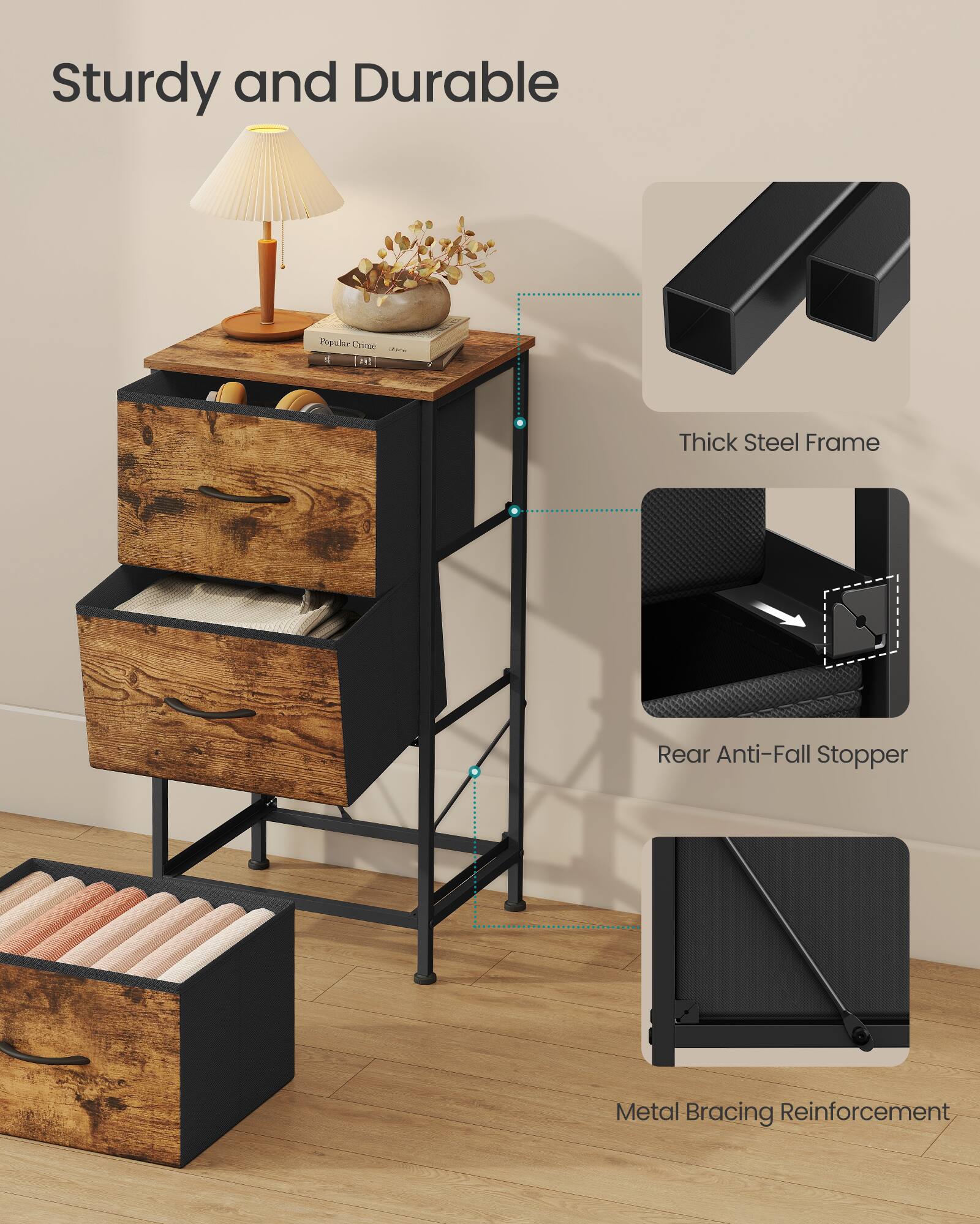 Sturdy and Durable

- Thick Steel Frame
- Rear Anti-Fall Stopper
- Metal Bracing Reinforcement