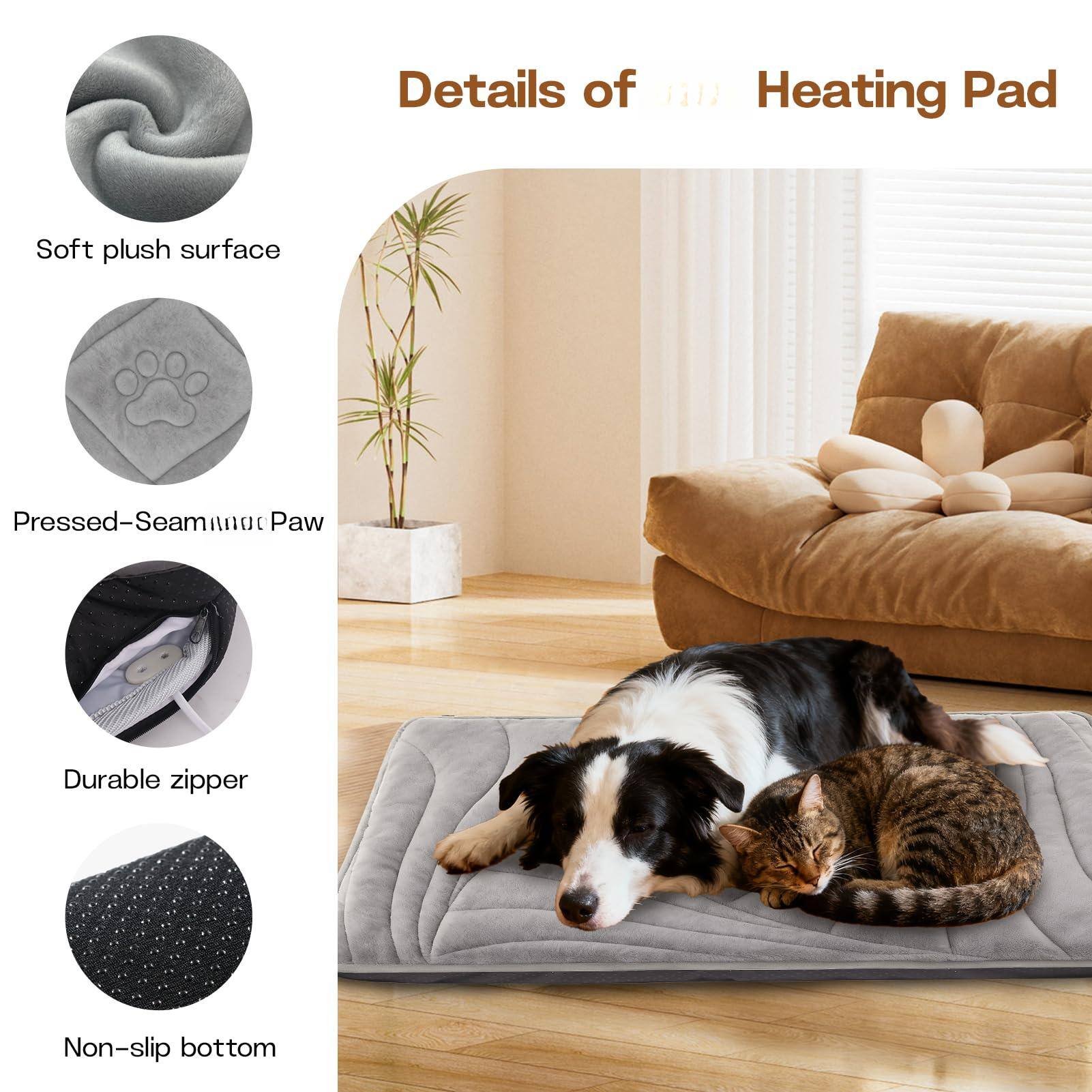 Details of the Heating Pad

- Soft plush surface
- Pressed-Seamless Paw
- Durable zipper
- Non-slip bottom