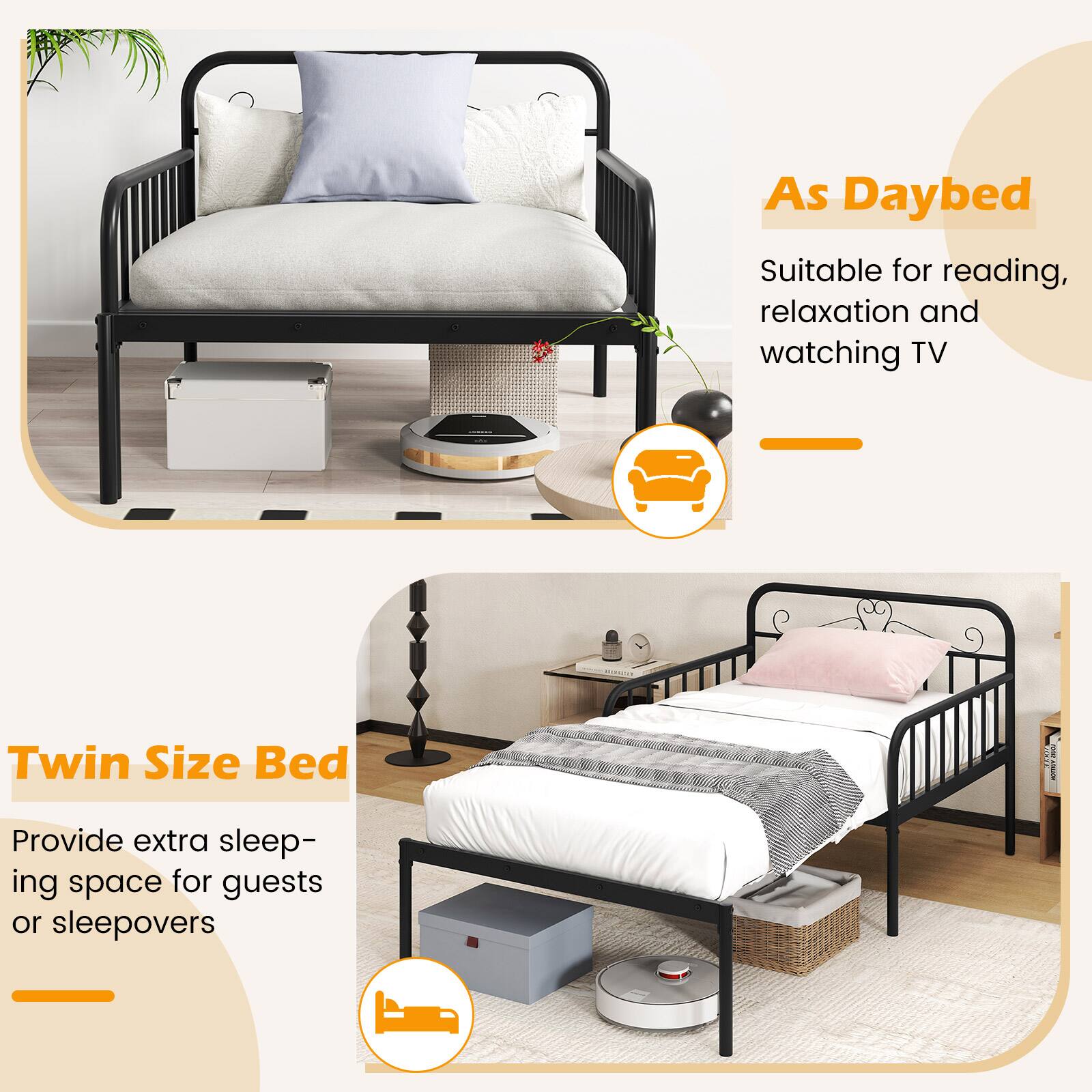 As Daybed: Suitable for reading, relaxation and watching TV. Twin Size Bed: Provide extra sleeping space for guests or sleepovers.