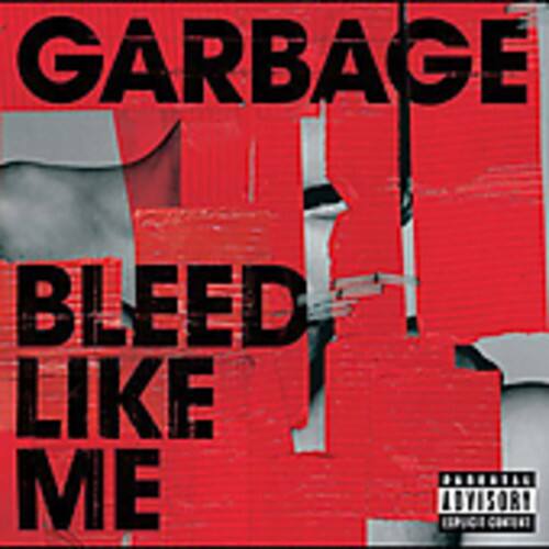 Garbage - Bleed Like Me   - COMPACT DISCS [CD] price history on PriceWatchPro