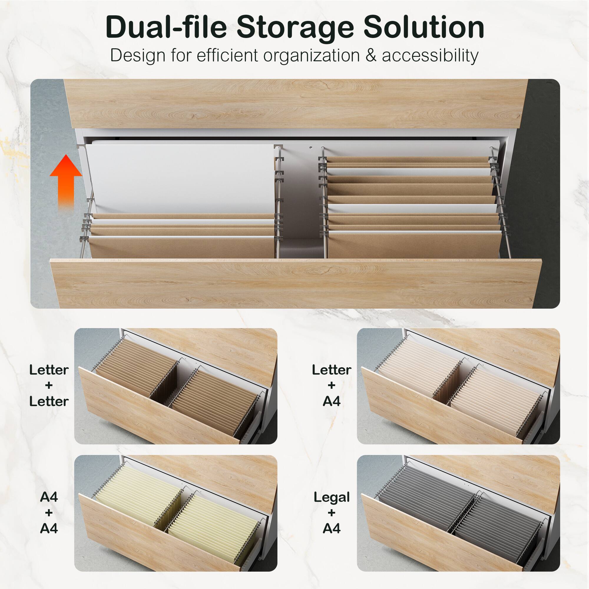 Dual-file Storage Solution  
Design for efficient organization & accessibility  

Letter + Letter  
Letter + A4  
A4 + A4  
Legal + A4
