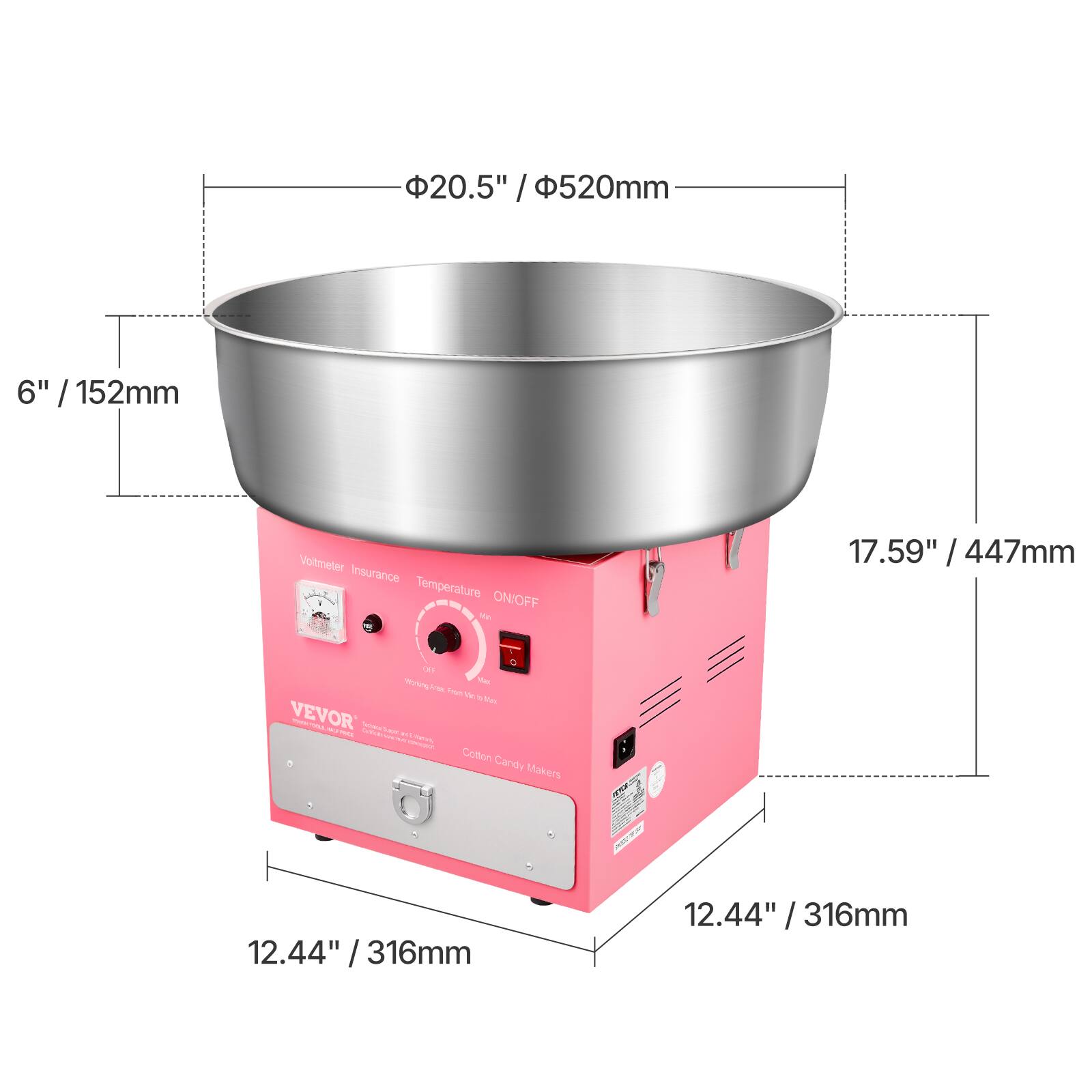 20.5" / 520mm  
6" / 152mm  
17.59" / 447mm  
12.44" / 316mm  

Voltmeter  
Insurance  
Temperature  
ON/OFF  

VEVOR  
Cotton Candy Makers