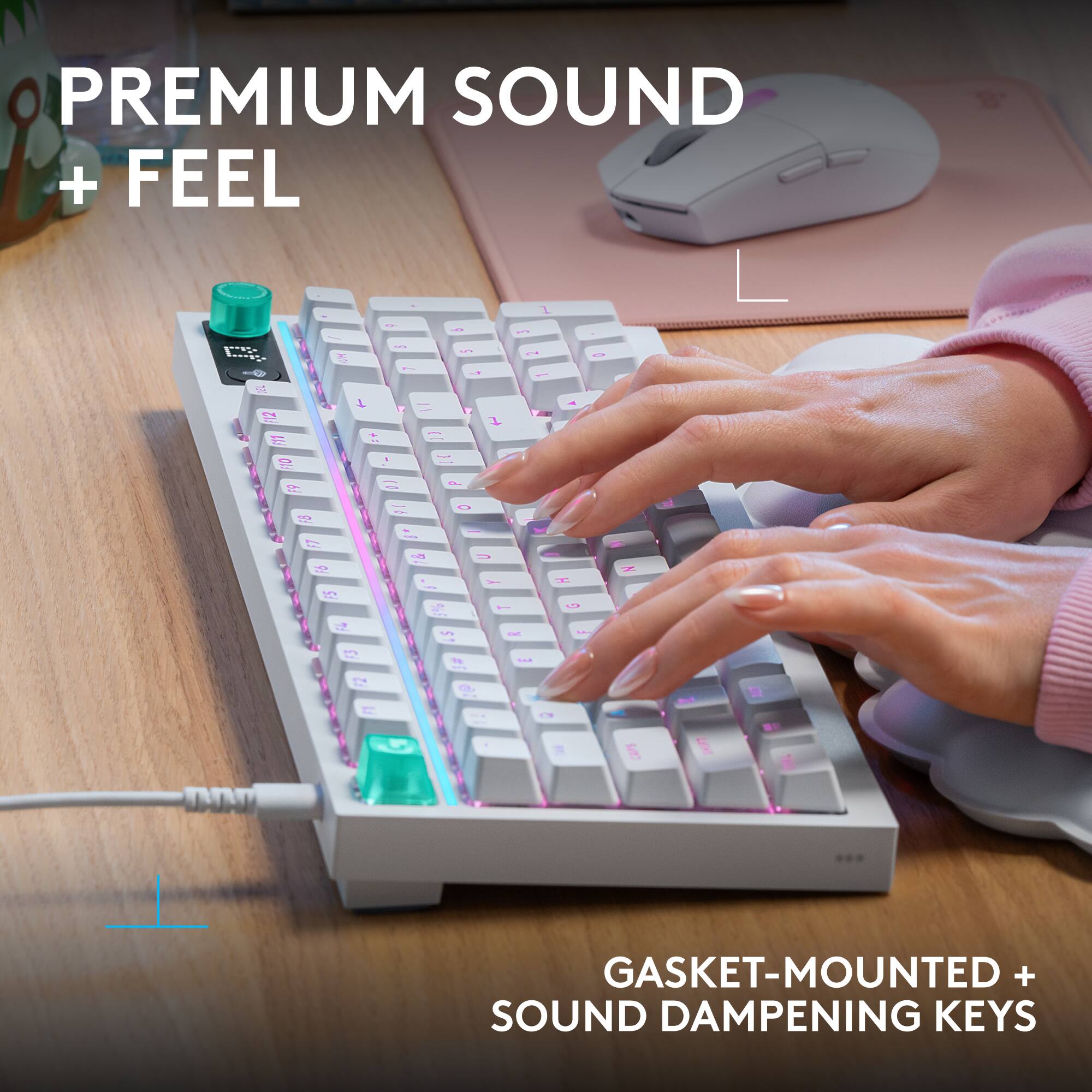 PREMIUM SOUND + FEEL

GASKET-MOUNTED + SOUND DAMPENING KEYS