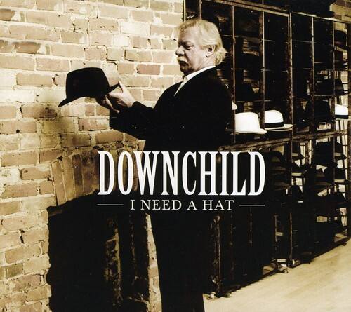 DOWNCHILD  
I NEED A HAT